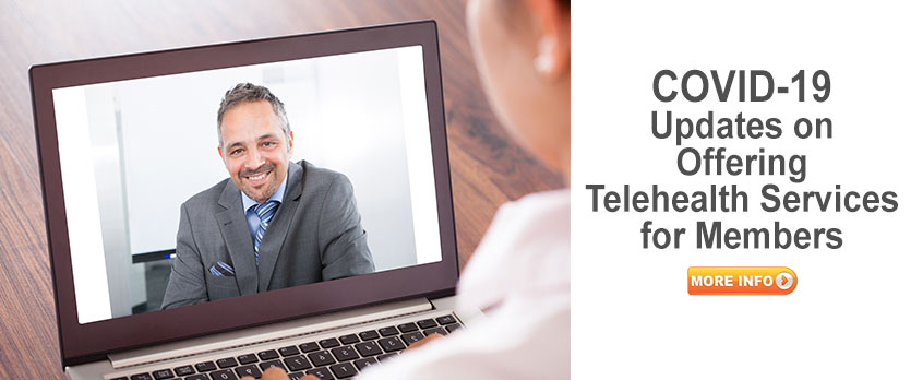 Click here for important COVID-19 Information for providers seeking to offer telehealth services